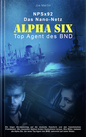 Bücher und Romane: AlphaSix Spionageroman
